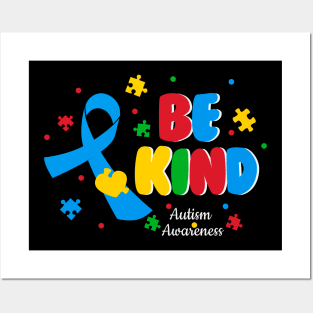 Be Kind Autism Awareness Gift for Birthday, Mother's Day, Thanksgiving, Christmas Posters and Art